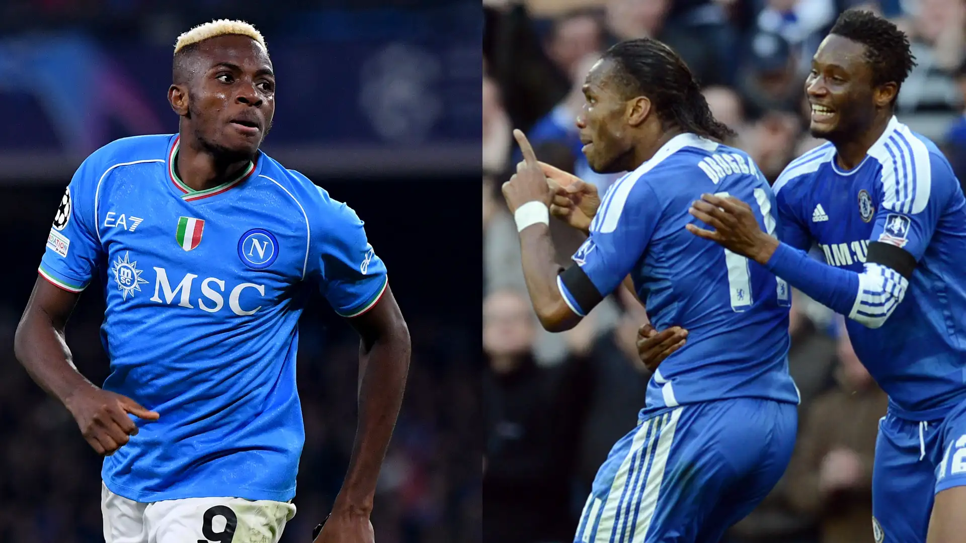 Didier Drogba and John Obi Mikel have been in touch with Victor Osimhen to try and persuade the Napoli striker to move to Chelsea